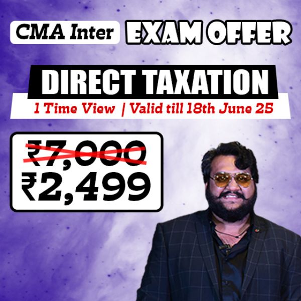 Picture of CMA INTER GROUP 1- DIRECT TAXATION [EXAM OFFER]