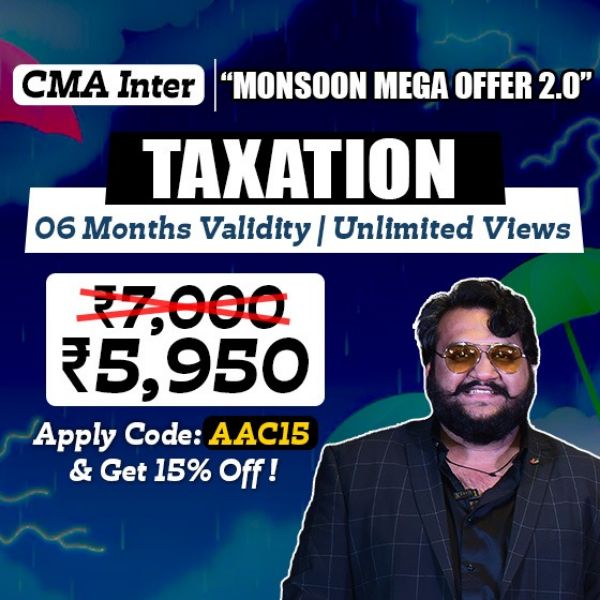 Picture of CMA INTER GROUP 1 - TAXATION [MONSOON MEGA OFER 2.0]