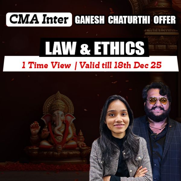 Picture of CMA INTER GROUP 1- PAPER 5- LAW & ETHICS [GANESH CHATURTHI OFFER]