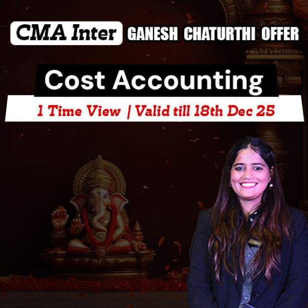 Picture of CMA INTER GROUP 1- COST ACCOUNTING [GANESH CHATURTHI OFFER]