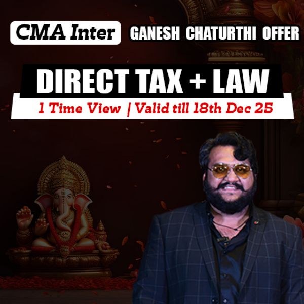 Picture of CMA INTER COMBO GROUP 1- DIRECT TAX + LAW & ETHICS [GANESH CHATURTHI OFFER]
