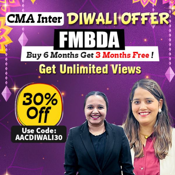 Picture of CMA INTER GROUP 2- FMBDA [DIWALI DHAMAKA OFFER]