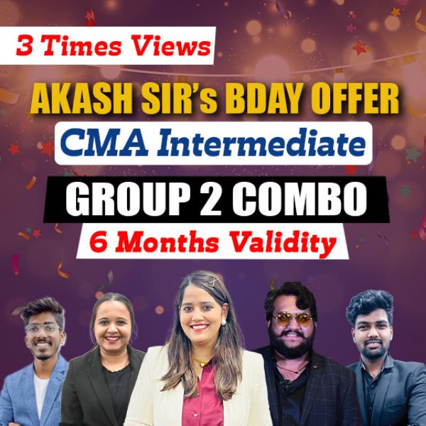 Picture of CMA Inter Group 2 Combo [Akash Sir's Bday Offer - 3 Times Views] 