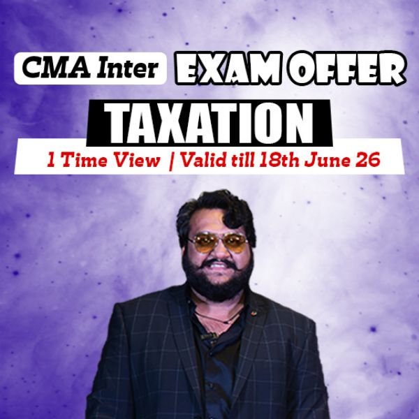 Picture of CMA INTER GROUP 1-  TAXATION [EXAM OFFER]