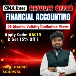 CMA INTER GROUP 1- FINANCIAL ACCOUNTING