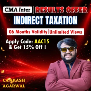 CMA INTER GROUP 1- INDIRECT TAXATION