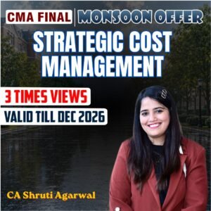 CMA Final Group 3 – Paper 16 Strategic Cost Management (SCM) [OFFER]