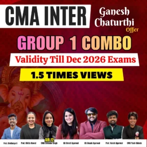 CMA INTER GROUP 1 COMBO [1.5 TIMES VIEWS]