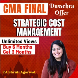 CMA FINAL GROUP 3- STRATEGIC COST MANAGEMENT [UNLIMITED VIEWS]